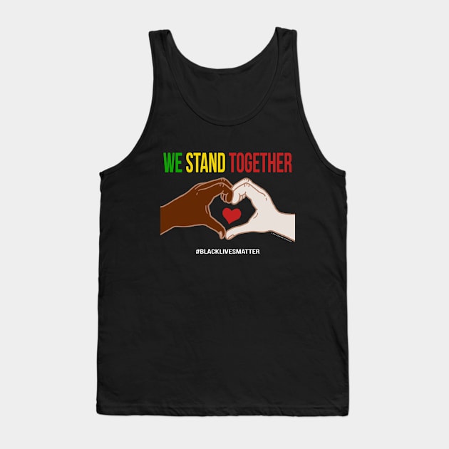 We Stand Together Heart Hands Tank Top by Jitterfly